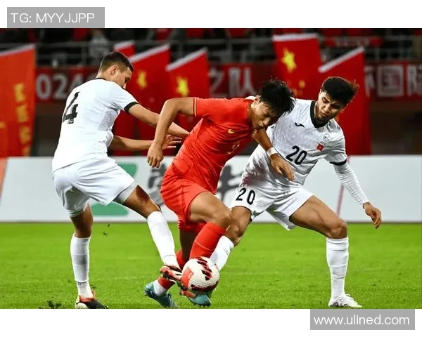 中国男足精彩对决吉尔吉斯斯坦比赛录像回顾与精彩瞬间分析